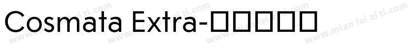 Cosmata Extra字体转换